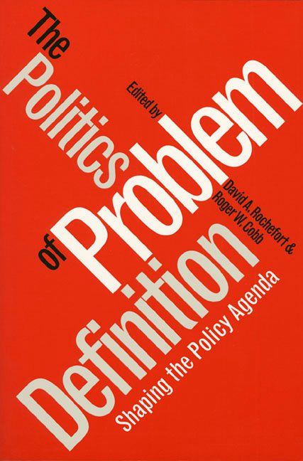 The Politics of Problem Definition