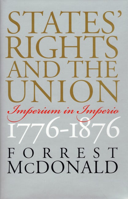 States' Rights and the Union