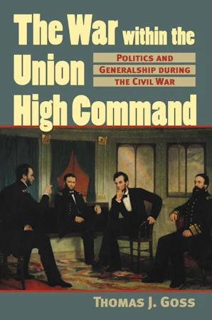 The War Within the Union High Command