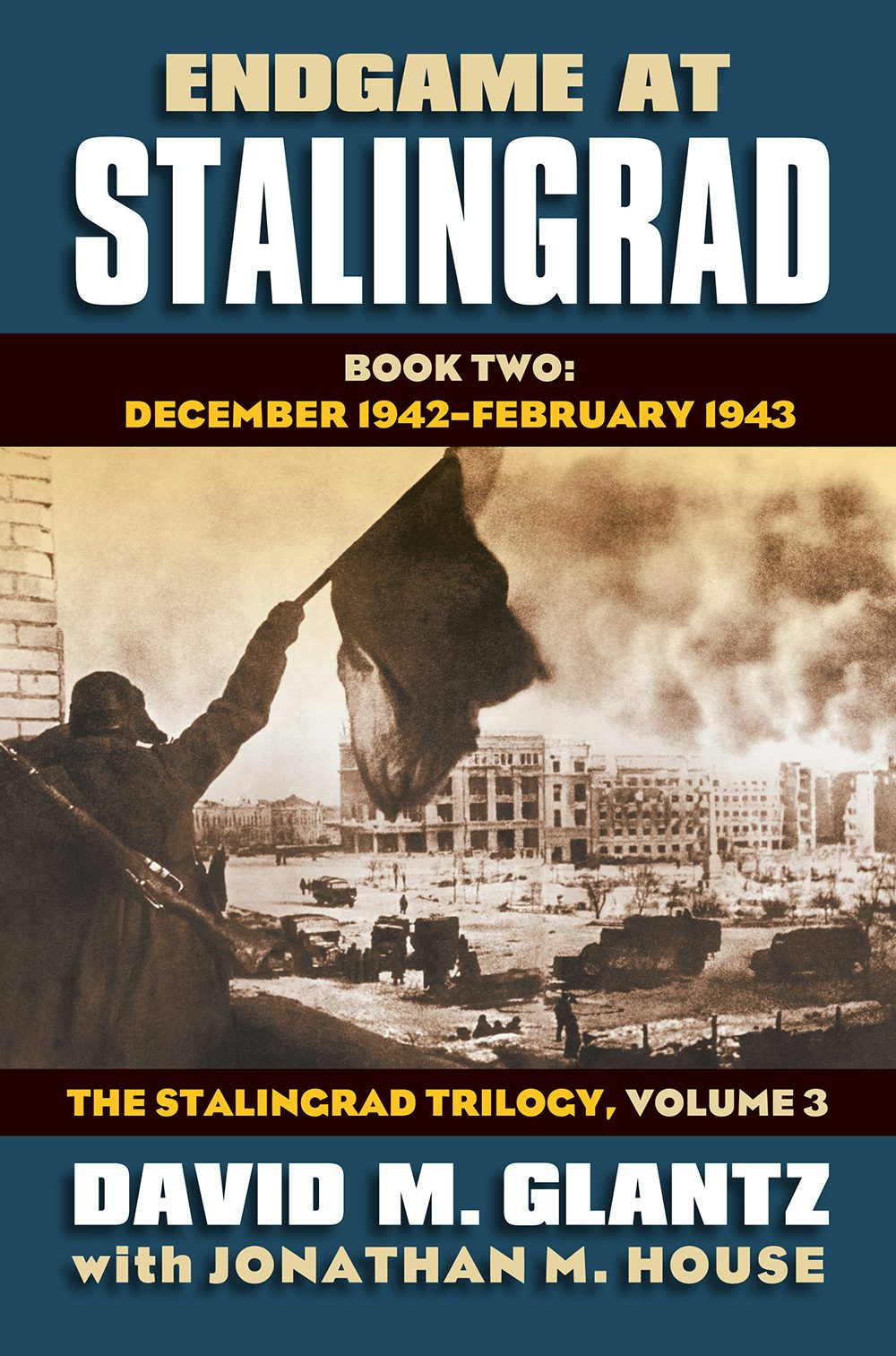 To the Gates of Stalingrad