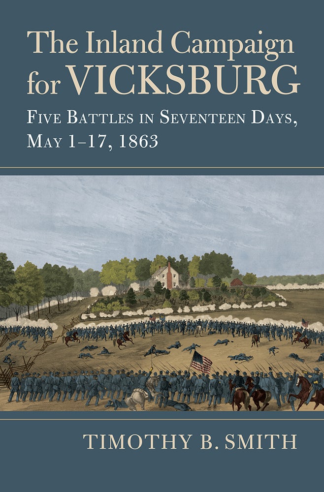 The Inland Campaign for Vicksburg